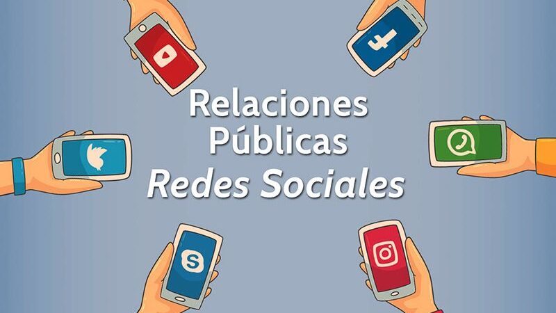 Relaciones públicas y redes sociales: cómo adaptar tu estrategia de PR